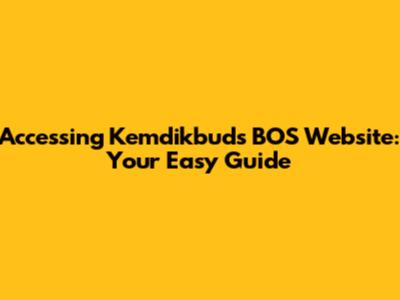 Accessing Kemdikbud's BOS Website: Your Easy Guide