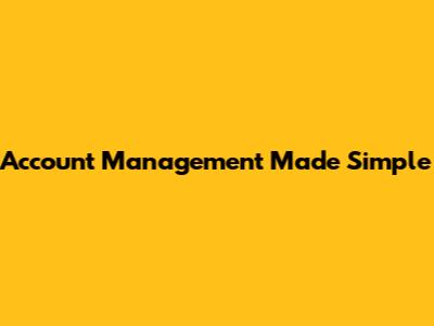 Account Management Made Simple