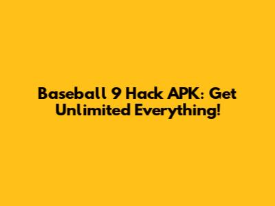 Baseball 9 Hack APK: Get Unlimited Everything!