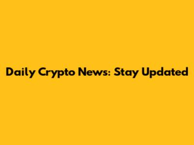 Daily Crypto News: Stay Updated