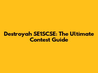 Destroyah SE1SCSE: The Ultimate Contest Guide