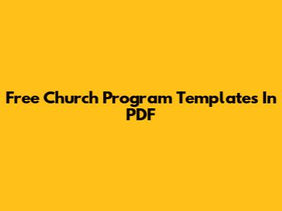 Free Church Program Templates In PDF