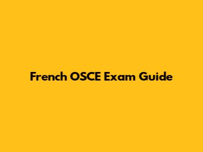 French OSCE Exam Guide