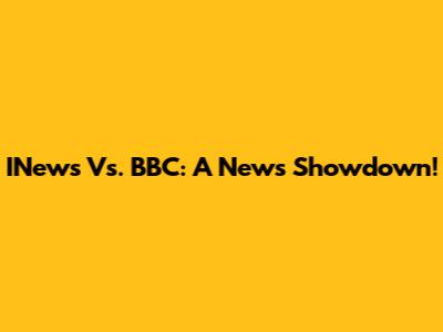 INews Vs. BBC: A News Showdown!