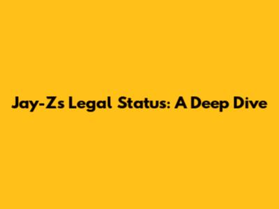 Jay-Z's Legal Status: A Deep Dive