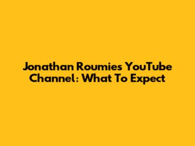 Jonathan Roumie's YouTube Channel: What To Expect