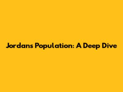 Jordan's Population: A Deep Dive