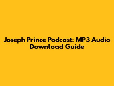 Joseph Prince Podcast: MP3 Audio Download Guide