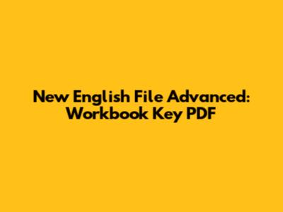 New English File Advanced: Workbook Key PDF