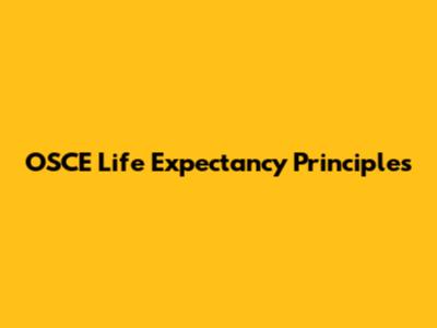 OSCE Life Expectancy Principles