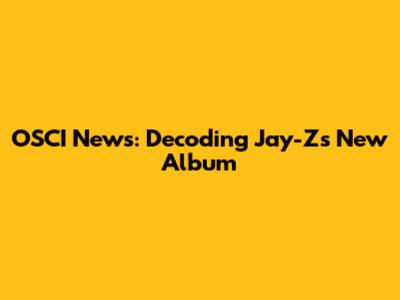 OSCI News: Decoding Jay-Z's New Album