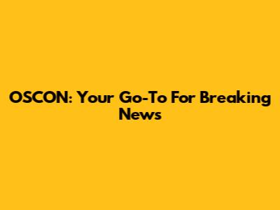 OSCON: Your Go-To For Breaking News