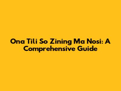 Ona Tili So Zining Ma Nosi: A Comprehensive Guide