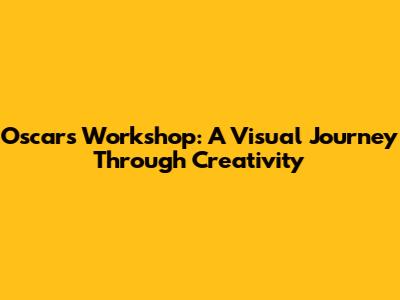 Oscar's Workshop: A Visual Journey Through Creativity