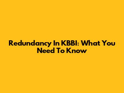 Redundancy In KBBI: What You Need To Know