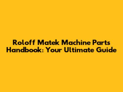 Roloff Matek Machine Parts Handbook: Your Ultimate Guide