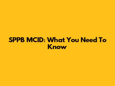 SPPB MCID: What You Need To Know