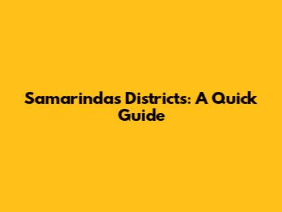 Samarinda's Districts: A Quick Guide