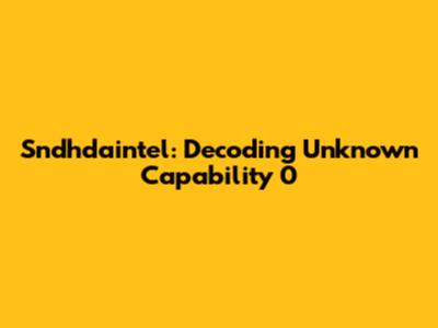Sndhdaintel: Decoding Unknown Capability 0