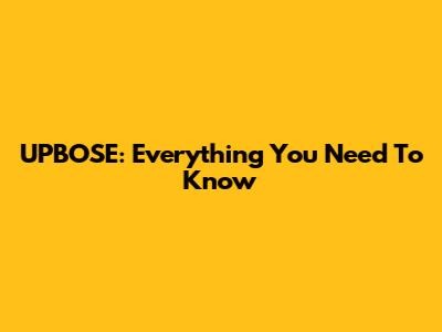 UPBOSE: Everything You Need To Know