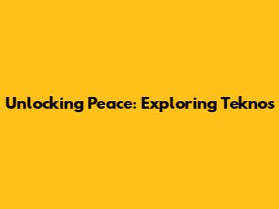 Unlocking Peace: Exploring Tekno's 